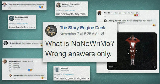 I Asked for Wrong Answers to *What is NaNoWriMo?* and the Internet DELIVERED